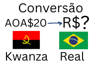 Conversão de 20 Kwanzas para Reais. Cotação do Kwanza Hoje.